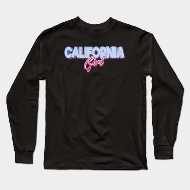 California Girl Long Sleeve T-Shirt by ProjectX23Red